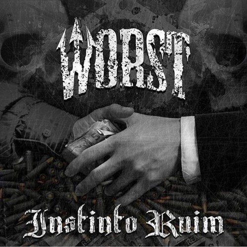 worst - instinto ruim